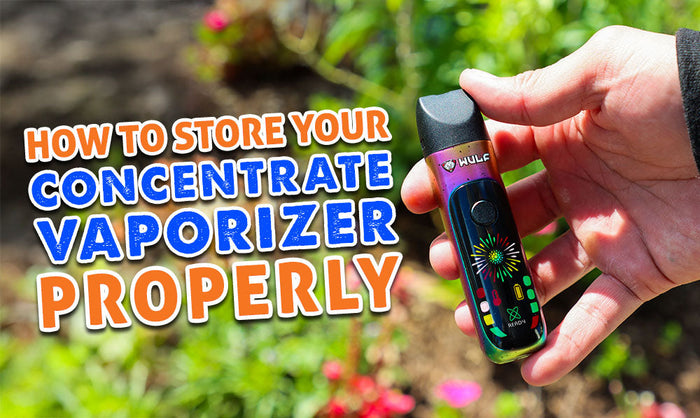 Cómo almacenar tu vaporizador de concentrados correctamente